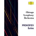 Chicago Symphony Orchestra: Prokofiev Suites