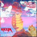 Hideaway (Arthur White Remix)