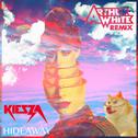 Hideaway (Arthur White Remix)专辑