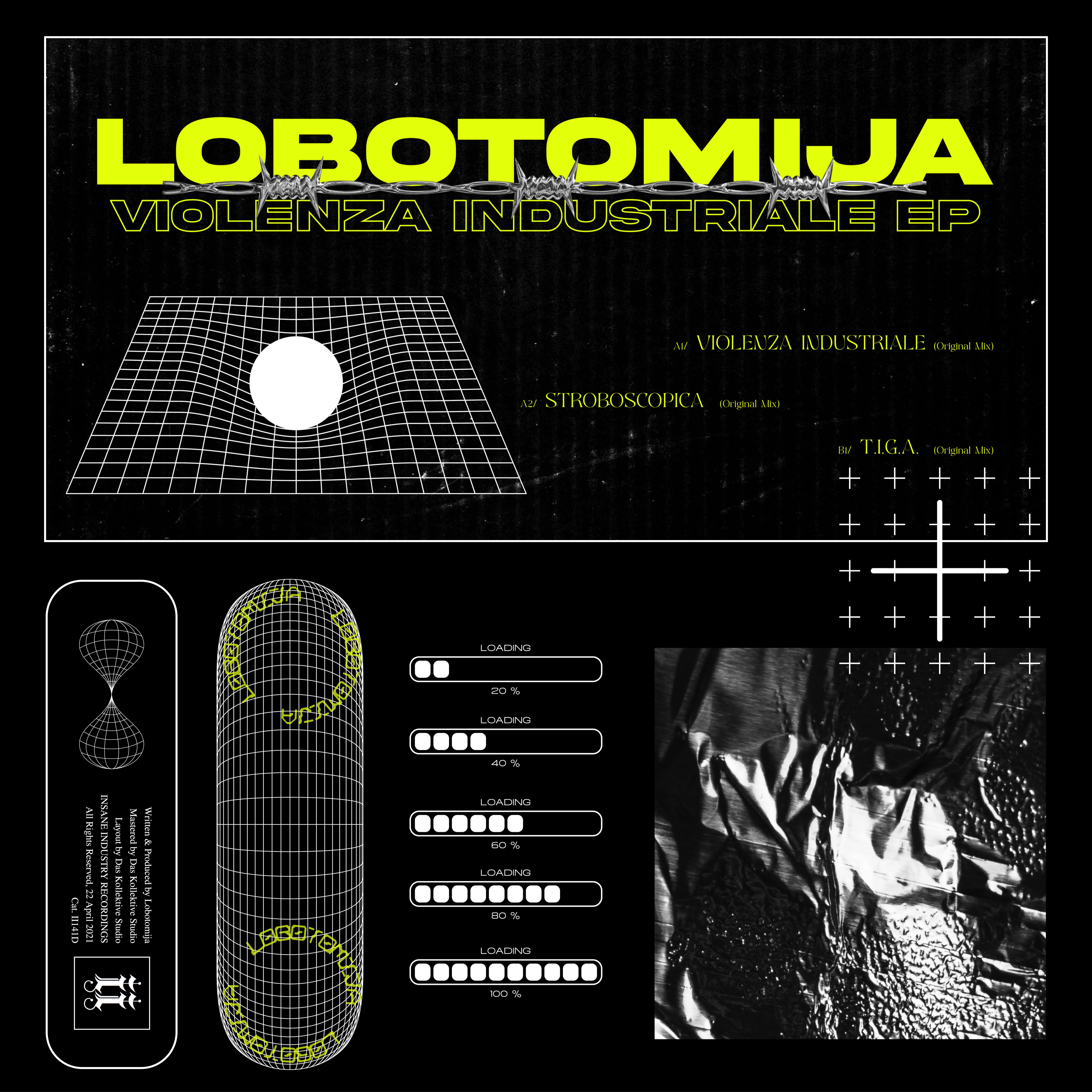 Lobotomija - Violenza Industriale