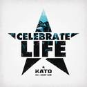 Celebrate Life专辑