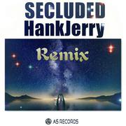 Secluded(Remix Vol.1）