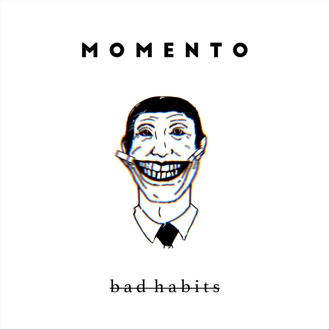 Bad Habits