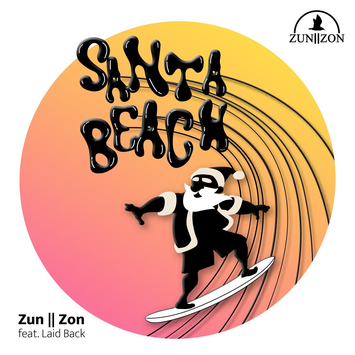 Zun || Zon - Santa Beach