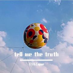 tell me the truth（prod by lv9）