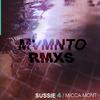 Sussie 4 - MVMNTO (Climbers & Tamez Remix)