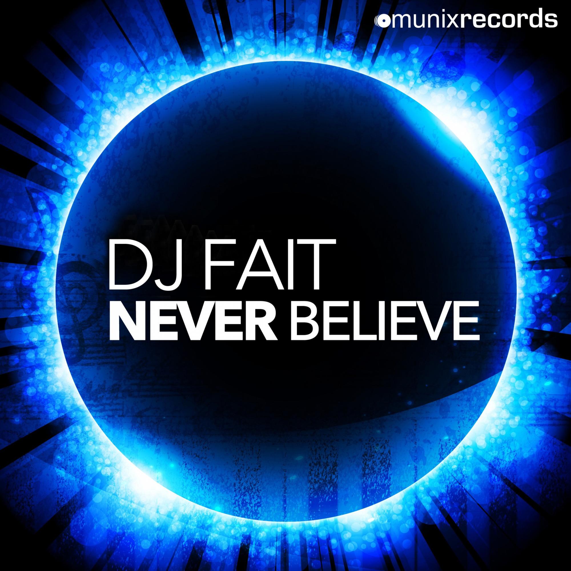 Never Believe (Club Mix)
