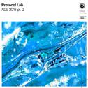 Protocol Lab: ADE 2018 Part 2 (Extended Version)专辑