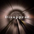 Disappear