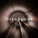 Disappear专辑