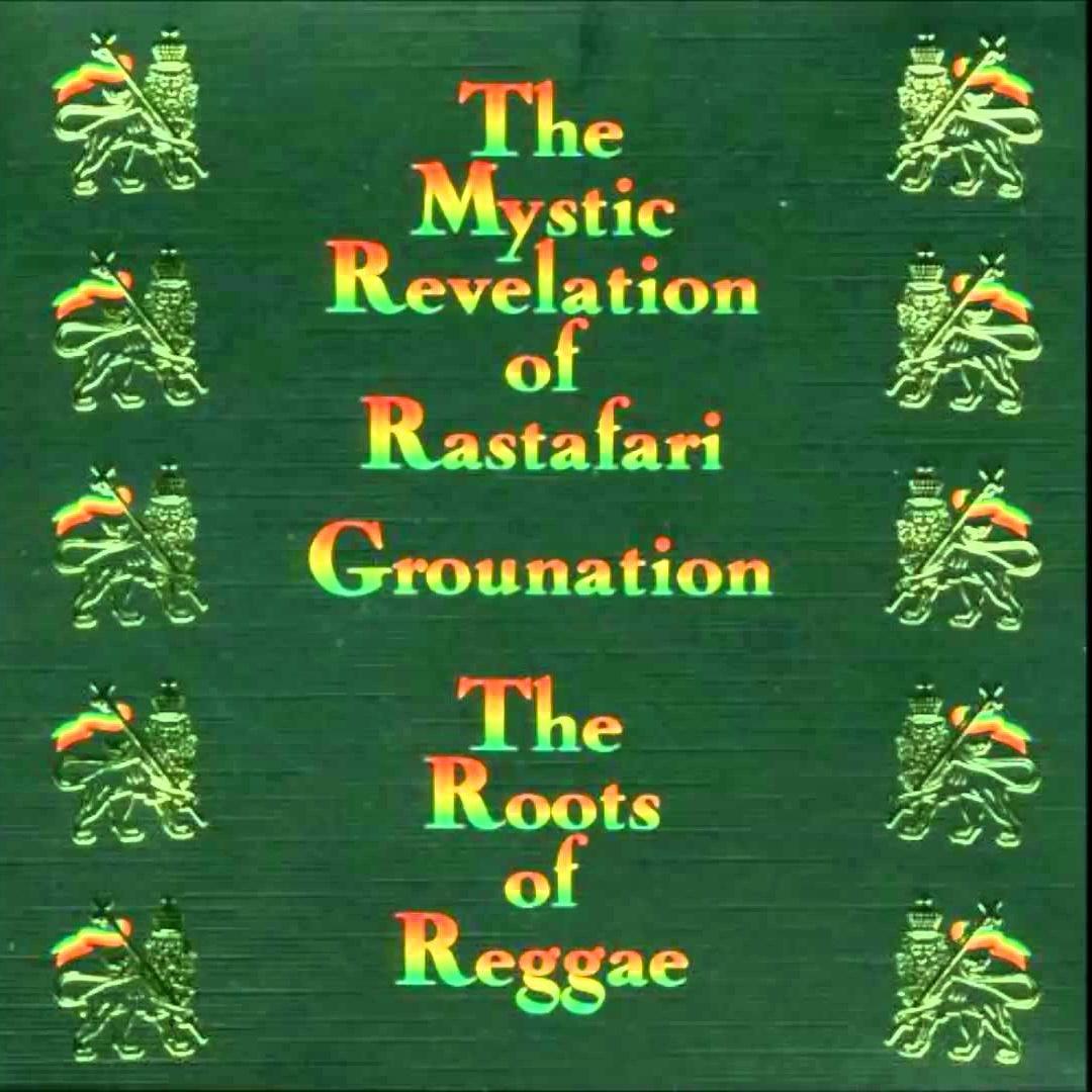 Grounation: The Roots of Reggae