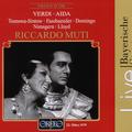 VERDI, G.: Aida [Opera] (Tomowa-Sintow, Fassbaender, P. Domingo, Bavarian State Opera Chorus and Orc