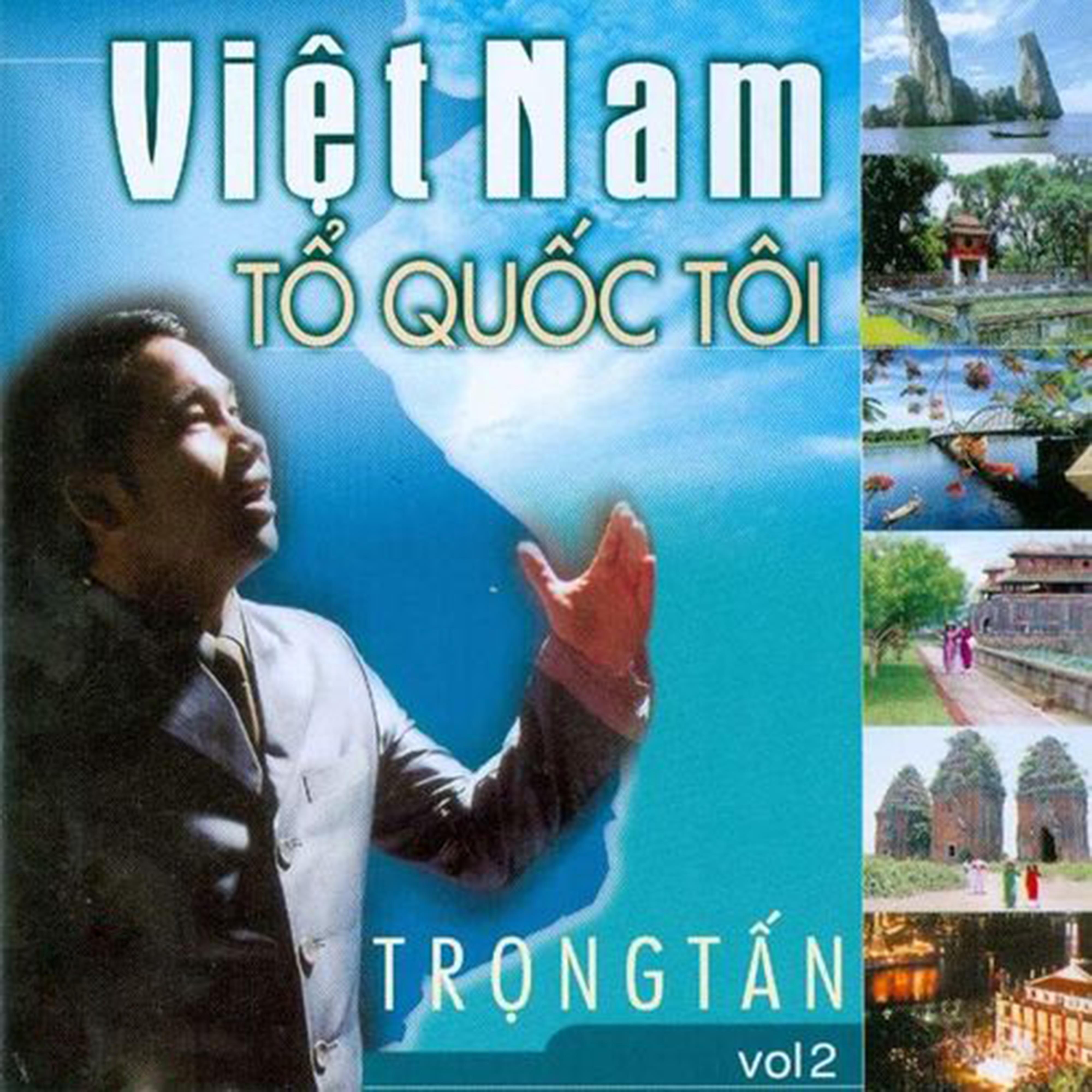 Việt Nam Tổ Quốc Tôi vol 2专辑