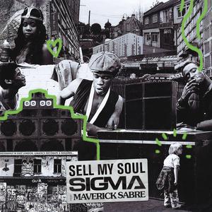 Sell My Soul - Sigma, Maverick Sabre (HT Instrumental) 无和声伴奏