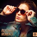 R&B Sweet Moments专辑