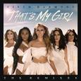 That's My Girl (Remixes)