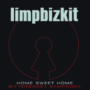 Home Sweet Home/Bittersweet Symphony