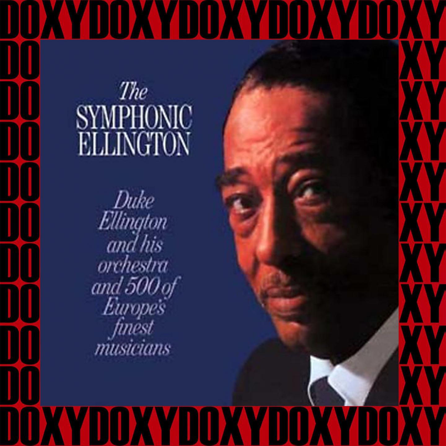 The Symphonic Ellington, 1963 (Remastered Version) (Doxy Collection)专辑