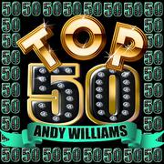 Top 50: Andy Williams