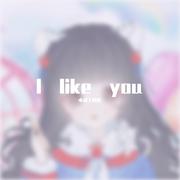 l like you