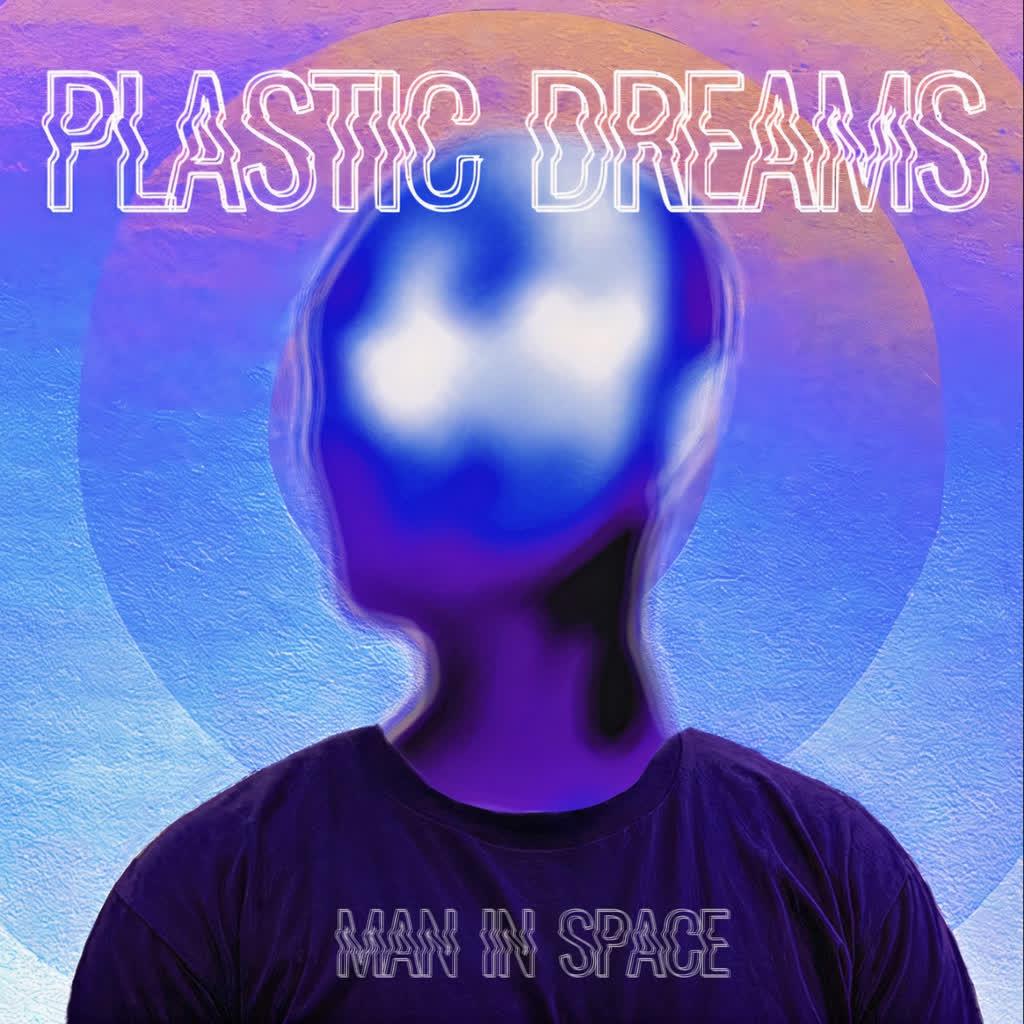 Plastic Dreams