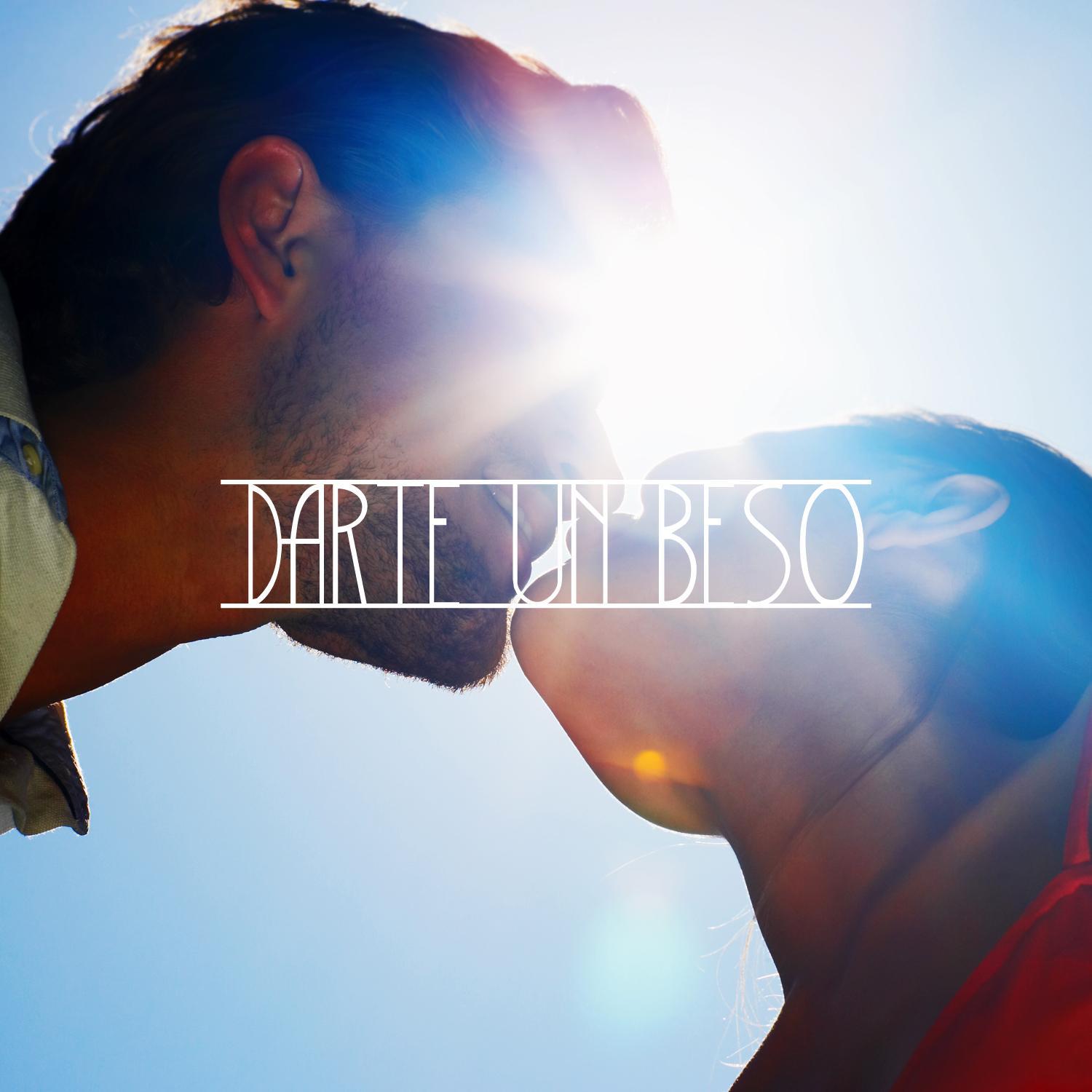 Darte un Beso - Single专辑