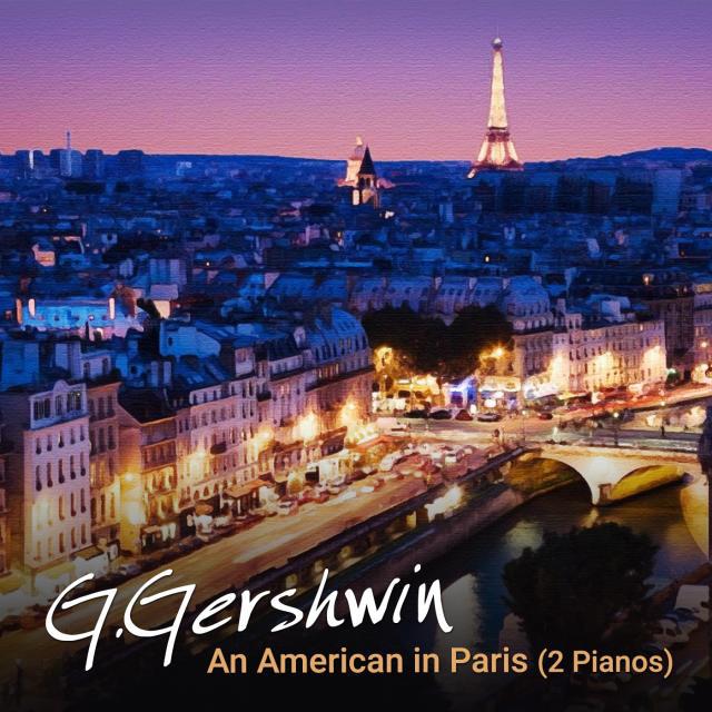 G.Gershwin - An American in Paris (2 Pianos)专辑