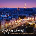 G.Gershwin - An American in Paris (2 Pianos)