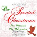 Our Special Christmas: The Messiah & the Nutcracker (Holiday Editions)专辑
