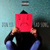 DON LE$ - Sad song