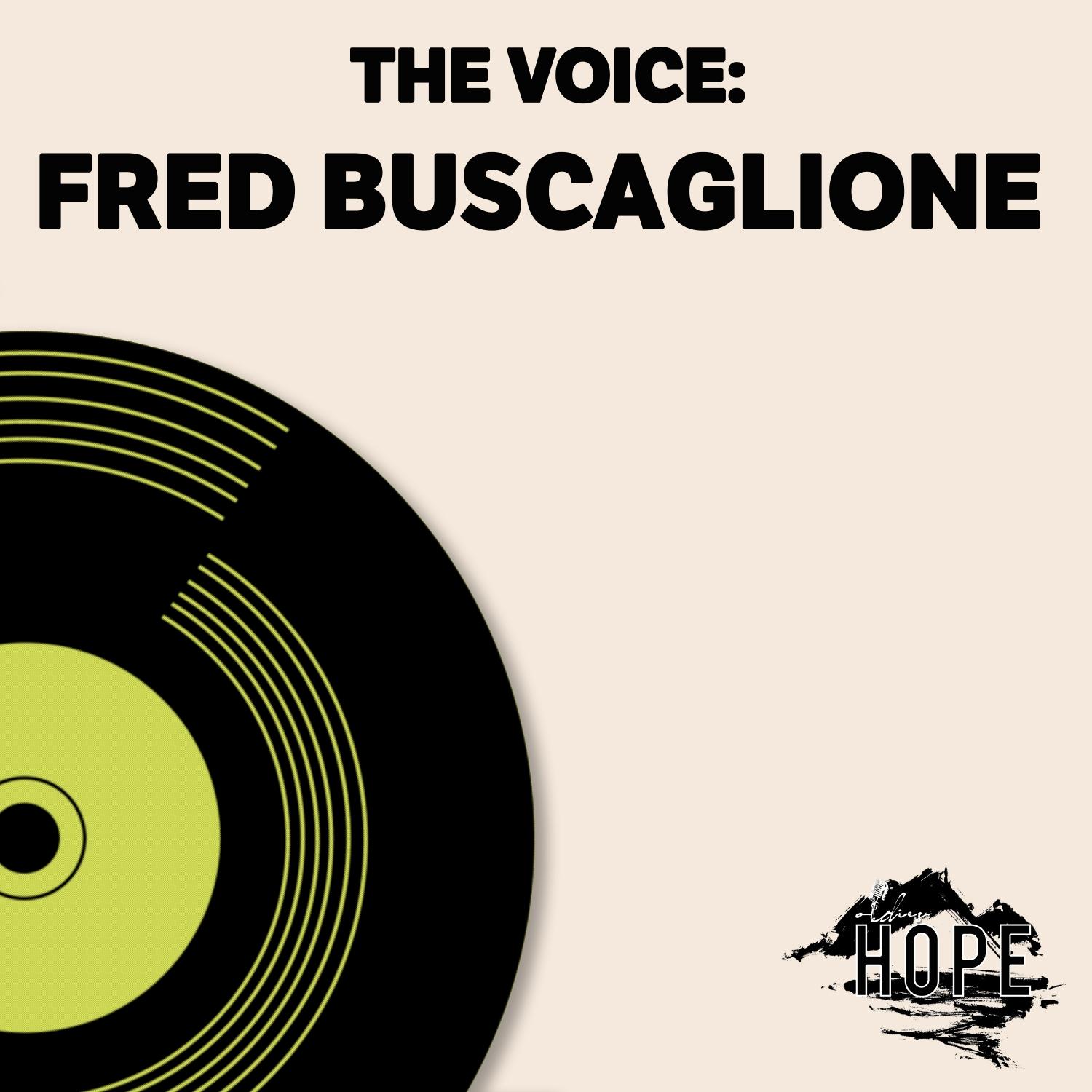 The Voice: Fred Buscaglione