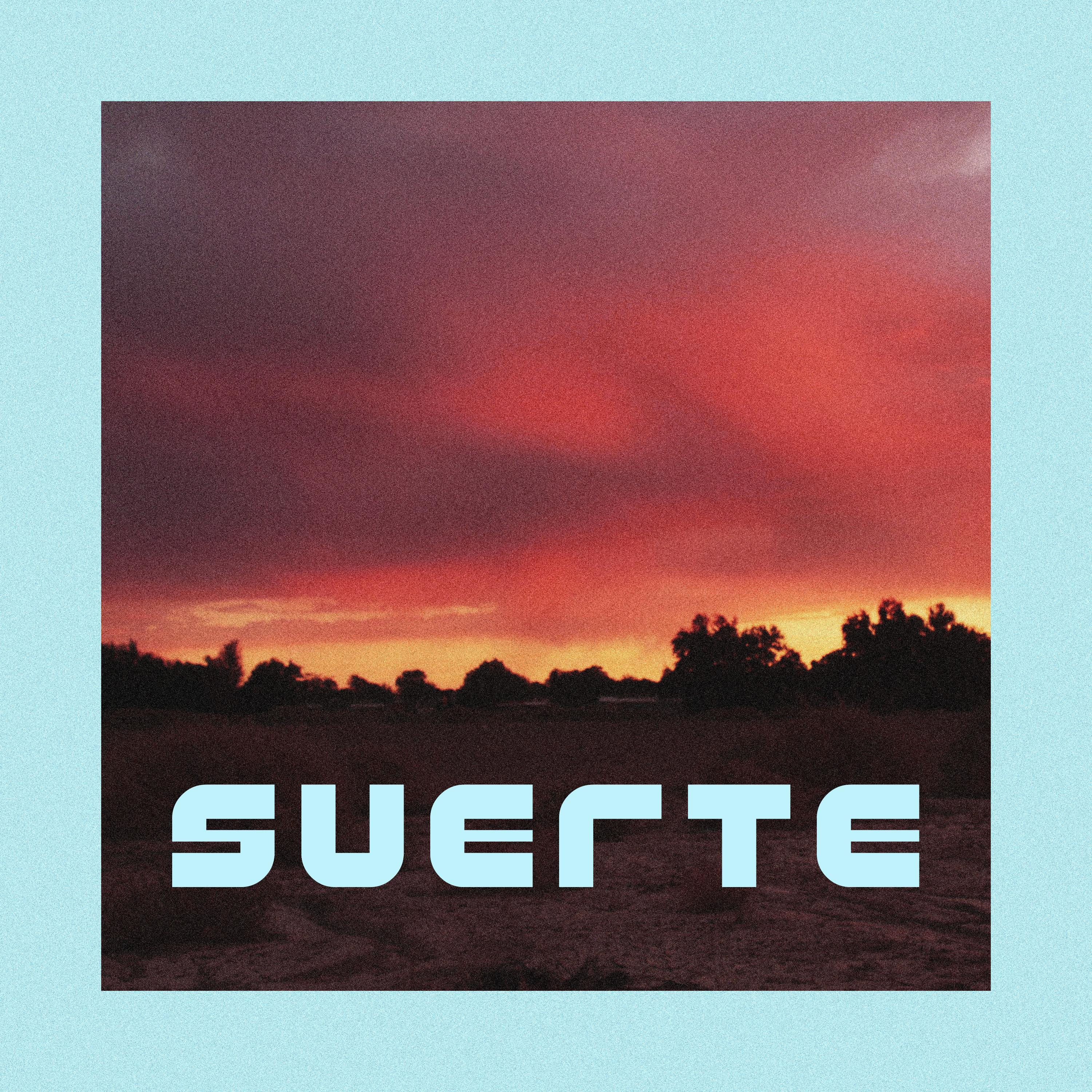 Suerte