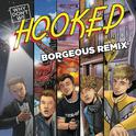 Hooked (Borgeous Remix)专辑