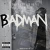 Ashley Cox - Badman (feat. Mic Pow3R & Vee Royal)