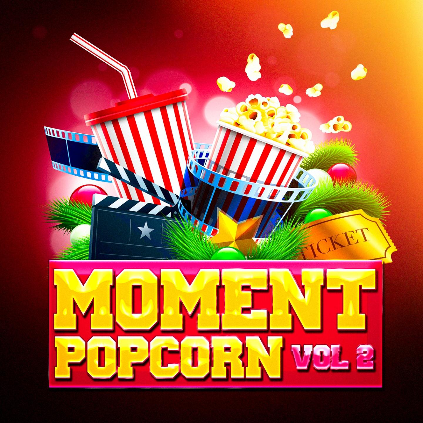 Moment popcorn, Vol. 2 (Le top des musiques de films et des bandes originales de séries télé)专辑