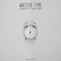 Wasted Time