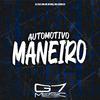 DJ JS07 - Automotivo Maneiro