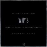 VIP's (ACRAZE FLIP)专辑