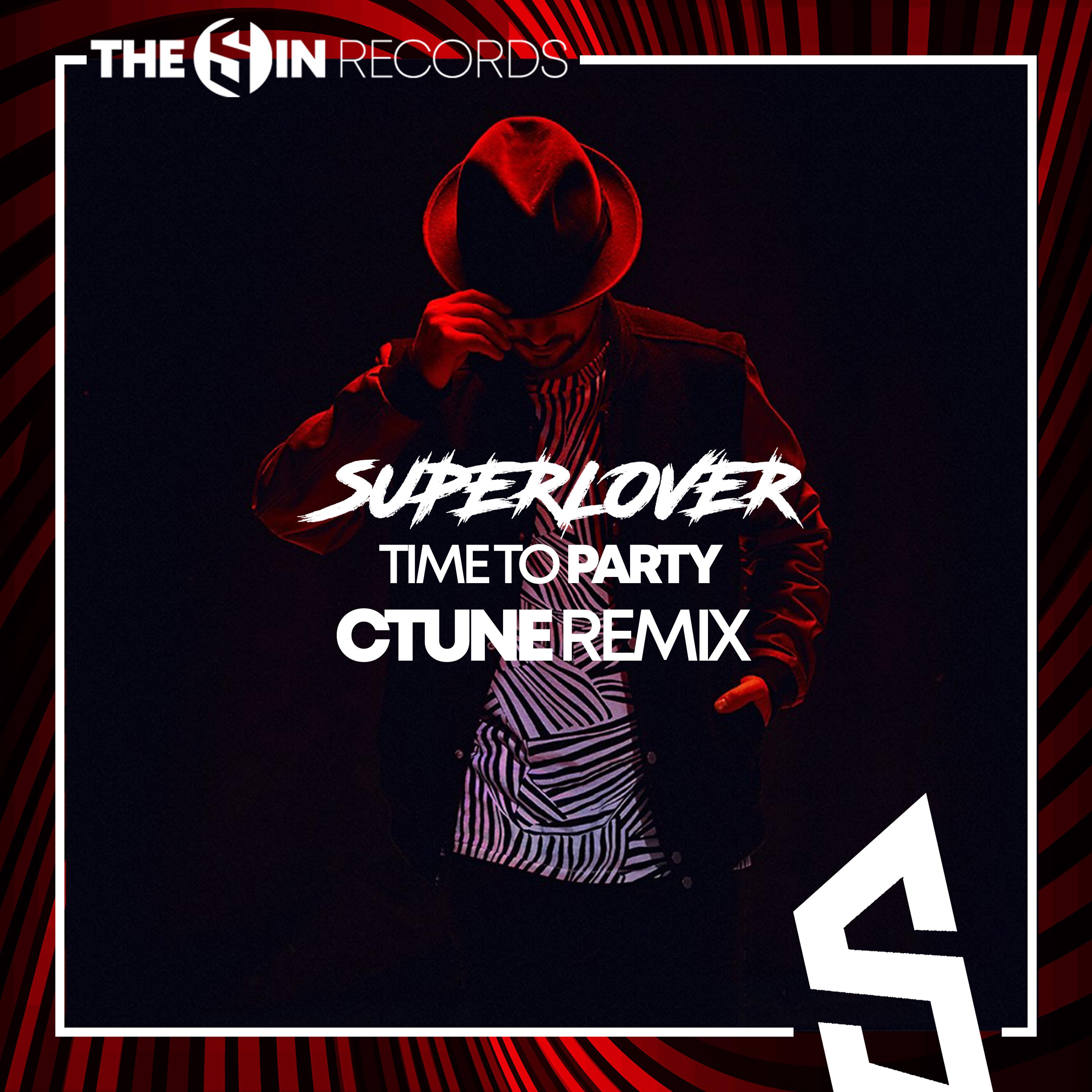 Time to Party (CTUNE Remix)