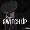 Replay - Switch Up