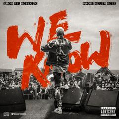 WE KNOW (feat. BG8LOCC)