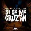 Curly King - Si Se Me Cruzan