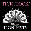 Tick, Tock (From "The Man with the Iron Fists")专辑