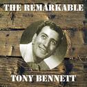 The Remarkable Tony Bennett专辑