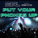 Put Your Phones Up (DJ Edit)专辑