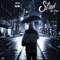 Street The Rain （渊雨街 ）