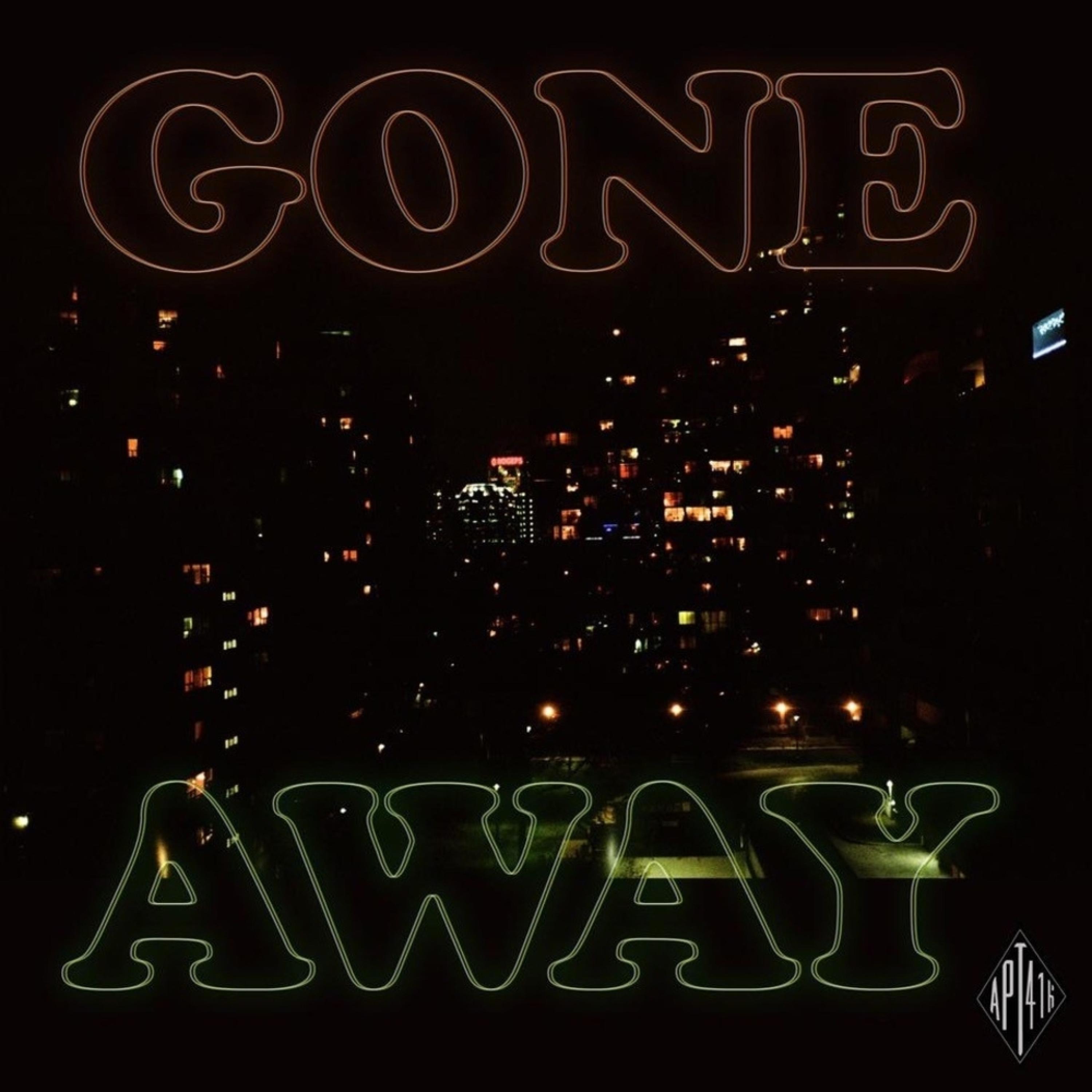 Gone Away