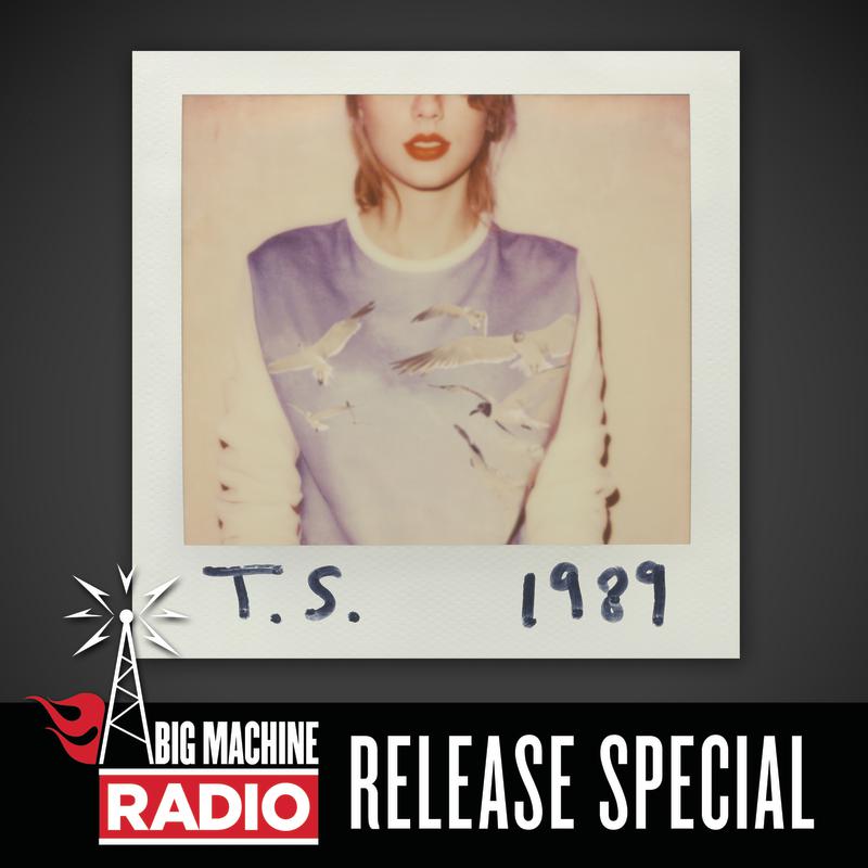 1989 (Big Machine Radio Release Special)专辑