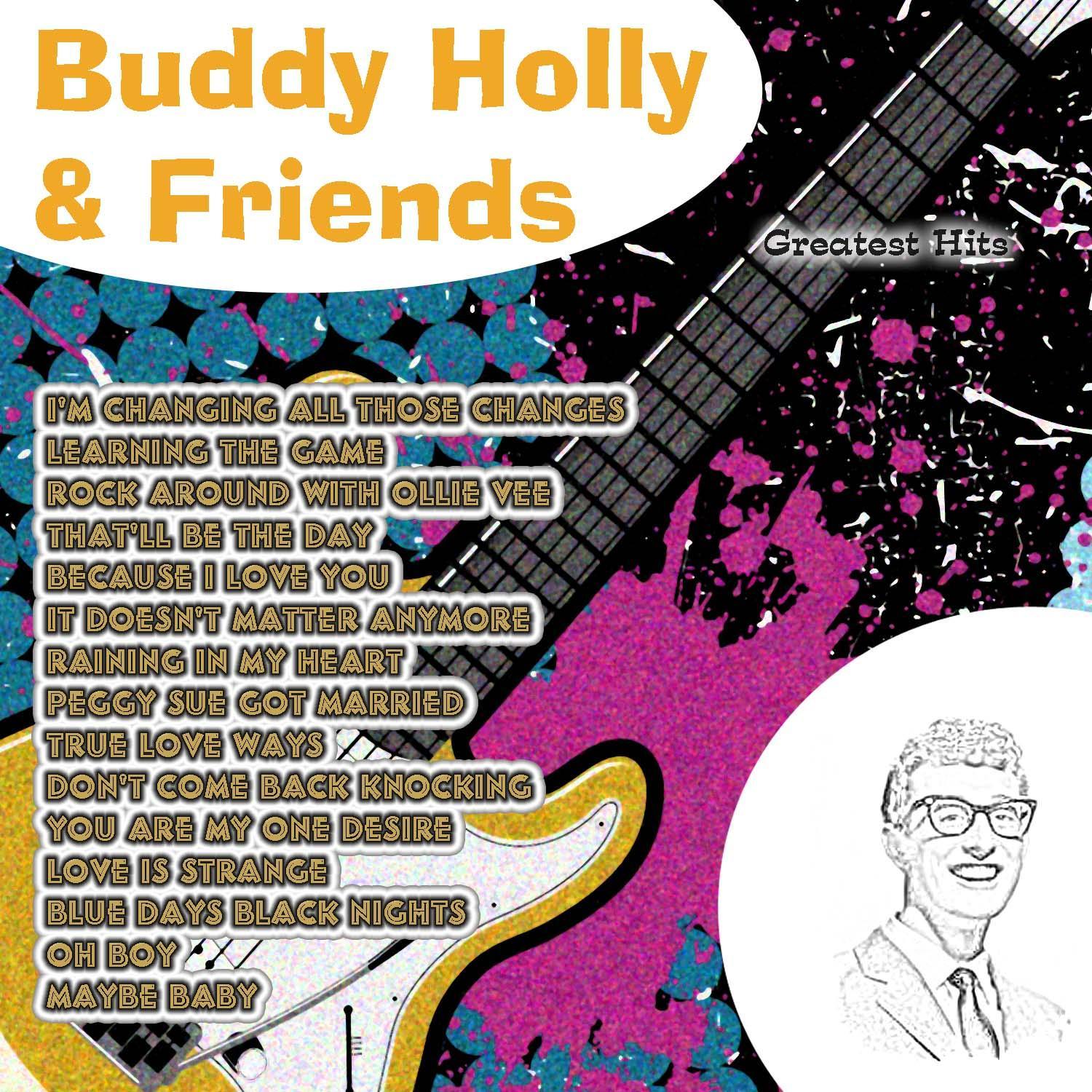Greatest Hits: Buddy Holly & Friends