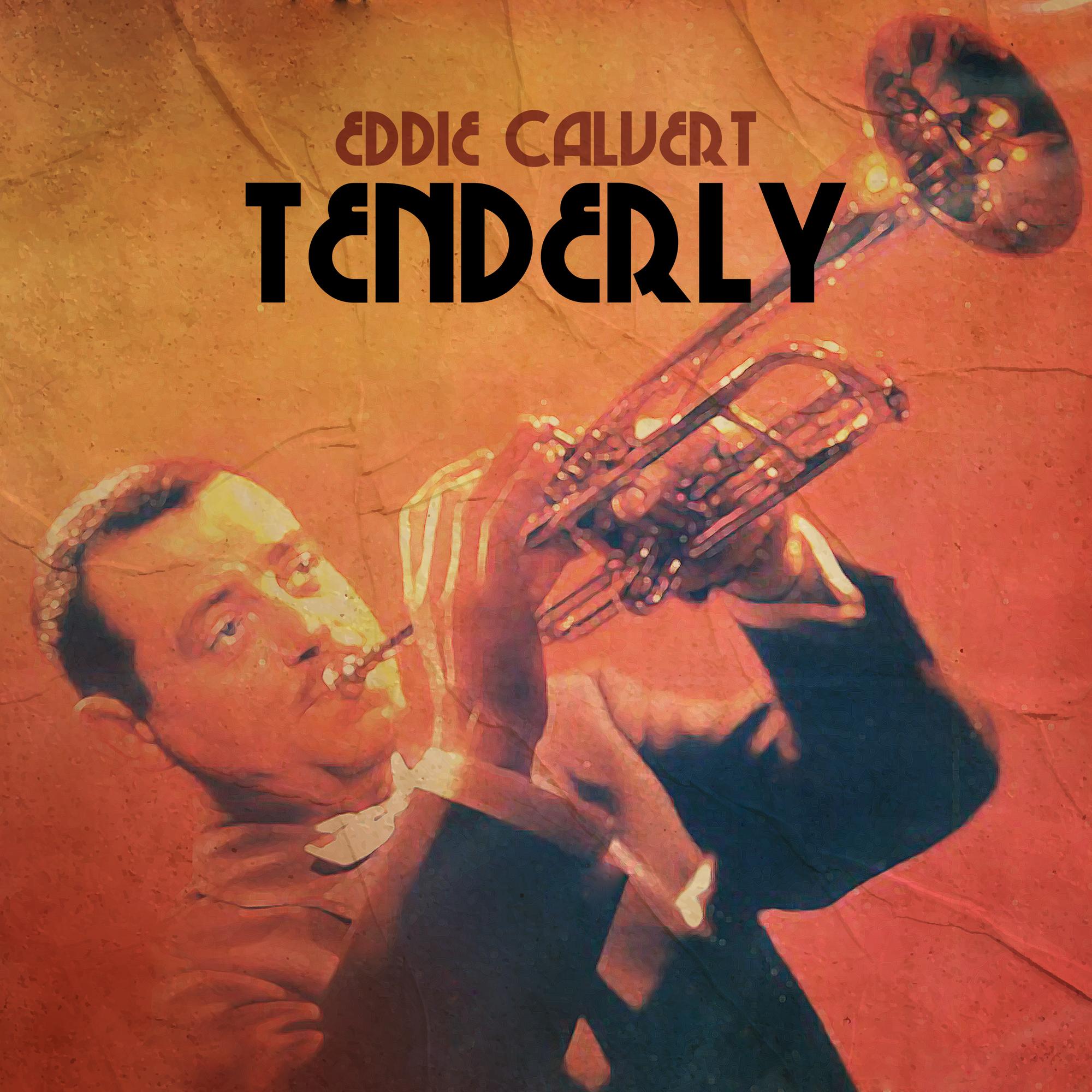 Tenderly